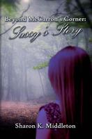 Beyond McCarron's Corner: Sassy's Story