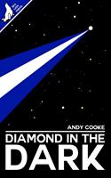   Diamond in the Dark