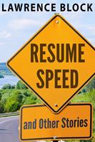   Resume Speed and Other Stories