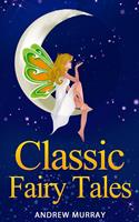   Classic Fairy Tales