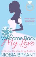   Welcome Back, My Love