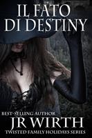   Il Fato di Destiny