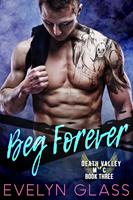   Beg Forever