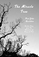   The Miracle Tree