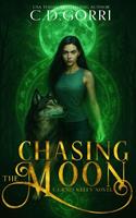Chasing The Moon: A Grazi Kelly Novel 5