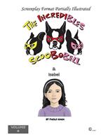 The Incredibles Scoobobell & Isabel (Volume 6)
