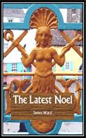   The Latest Noel