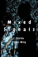  Mixed Signals