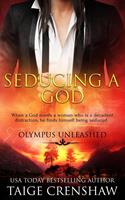   Seducing a God