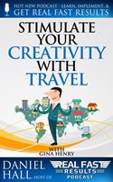   Stimulate Your Creativity with Travel