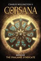   Corsana: The Phalanx Syndicate