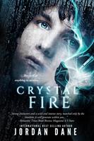   Crystal Fire