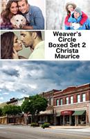   Weaver's Circle Boxed Set 2