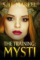   The Training: Mysti