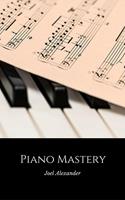   Piano Mastery