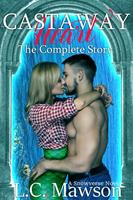   Castaway Heart: The Complete Story
