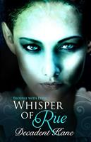   A Whisper of Rue