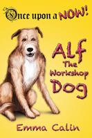   Alf The Workshop Dog