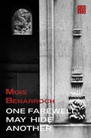   One Farewell May Hide Another