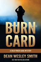   Burn Card: A Cold Poker Gang Mystery