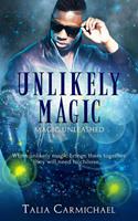   Unlikely Magic