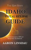  Idaho Total Eclipse Guide