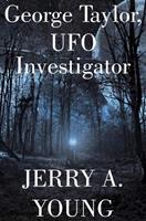   George Taylor, UFO Investigator