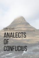   Analects of Confucius