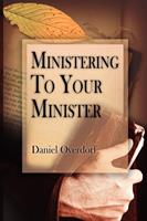   Ministering to Your Minister