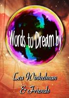   Words to Dream by