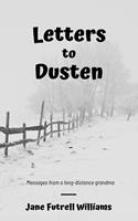   Letters To Dusten