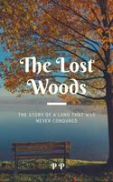   The Lost Woods