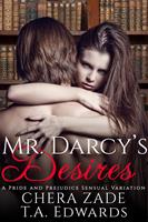   Mr. Darcy's Desires
