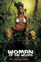   Woman of the Woods