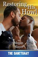   Restoring His Howl