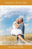   Older Americans and the Economic Pie