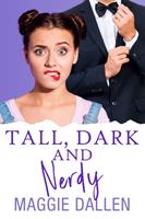   Tall, Dark, and Nerdy