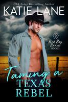   Taming a Texas Rebel