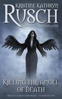 Killing the Angel of Death