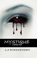   Mystique: A Bitten Past
