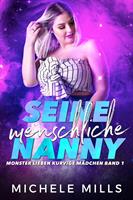   Seine menschliche Nanny