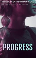  Progress