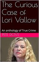   The Curious Case of Lori Vallow