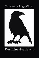   Crows on a High Wire