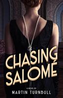   Chasing Salom&eacute;