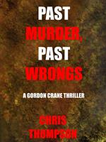   Past Murder, Past Wrongs