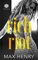   Rich Riot