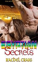   Egyptian Secrets: FFM Menage Historical Romance