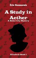   A Study in Aether