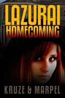   Lazurai Homecoming